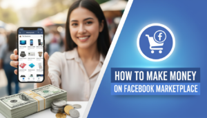 How to Make Money on Facebook Marketplace