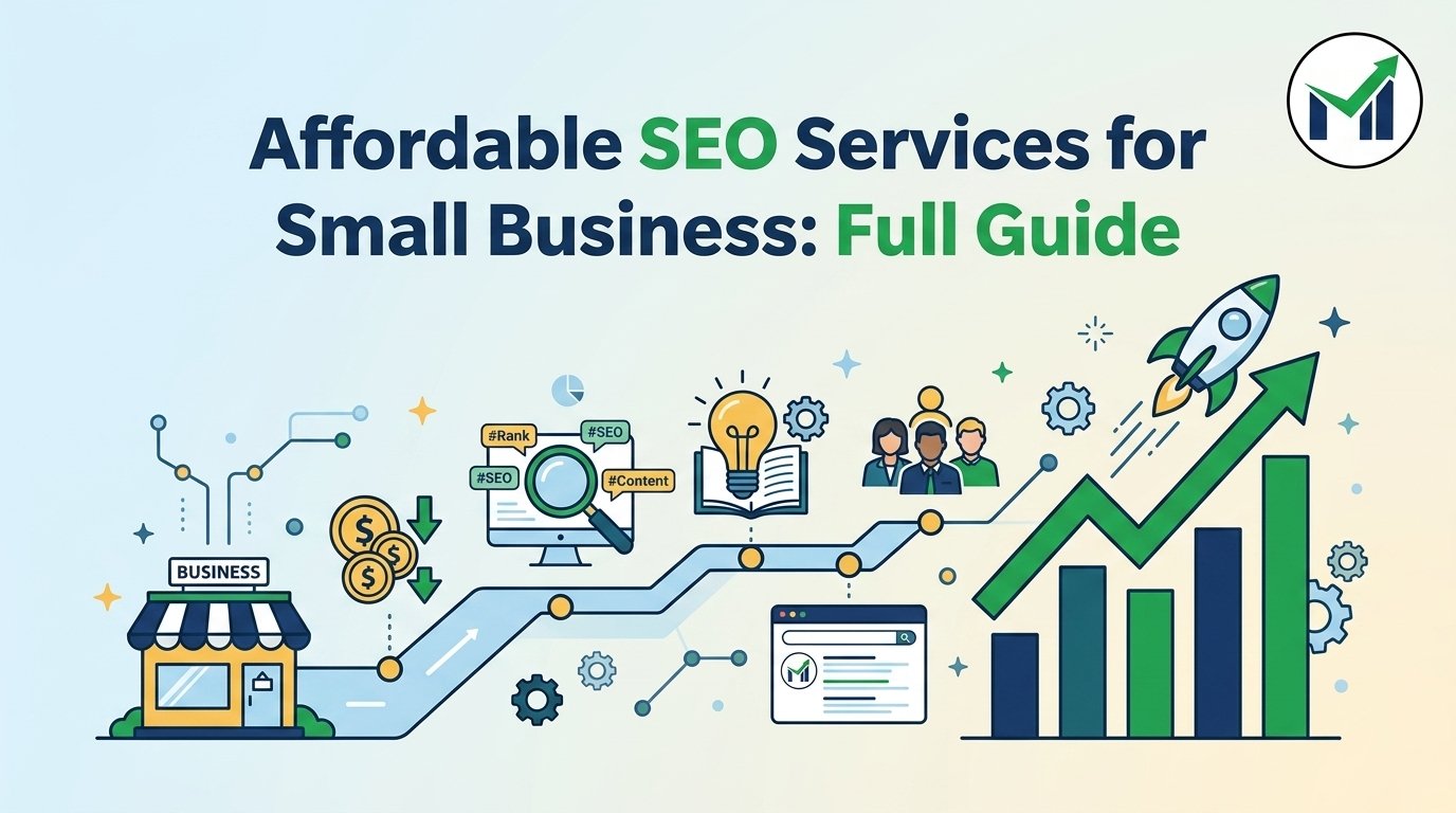Affordable SEO Services for Small Business: Full Guide