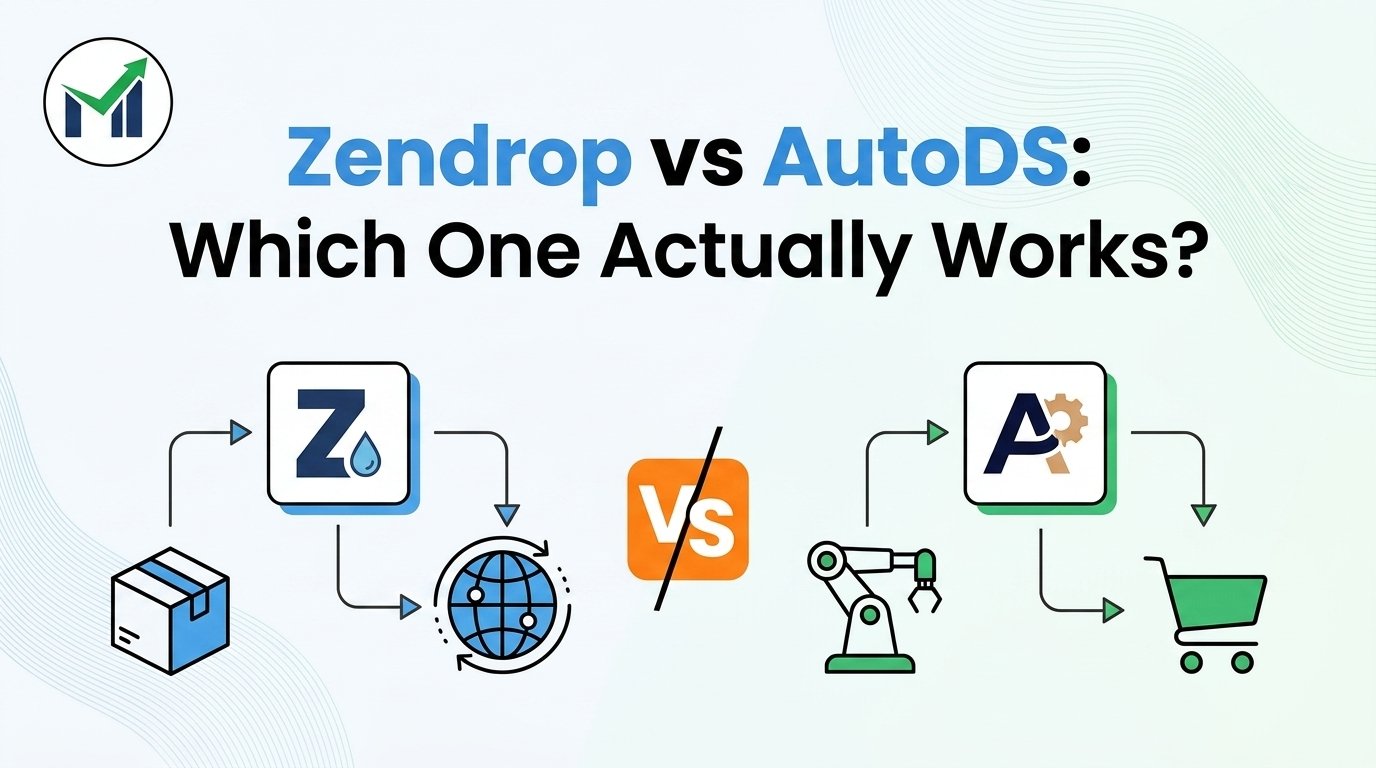 Zendrop vs AutoDS: Which One Actually Works?